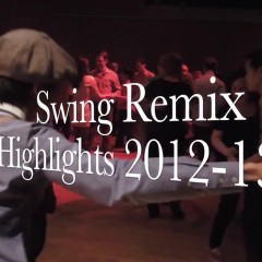 Swing Remix Dance Party Highlights 2012-2013