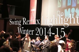 Swing Remix Event Highlights Winter 2014-15