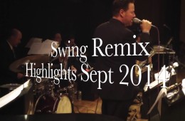 Swing Remix Sept 2014 Highlights